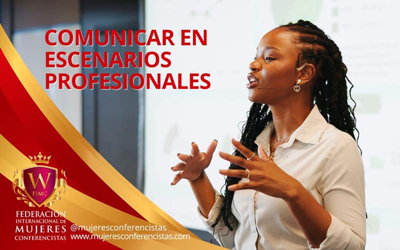 Comunicar en escenarios profesionales