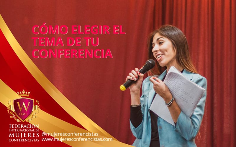 El tema para una conferencia memorable